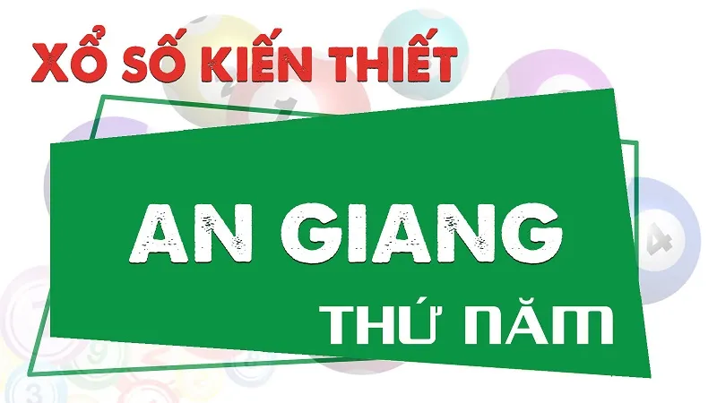XỔ SỐ AN GIANG - XSAG